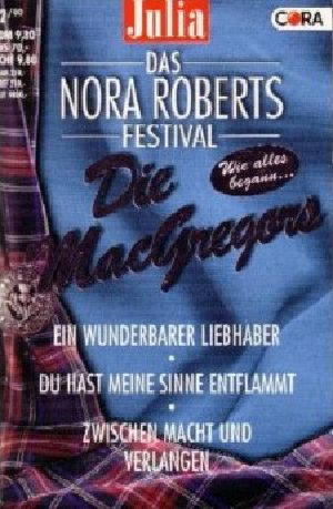 [Julia - Festival Nora Robert 2.3] • Zwischen Macht und Verlangen